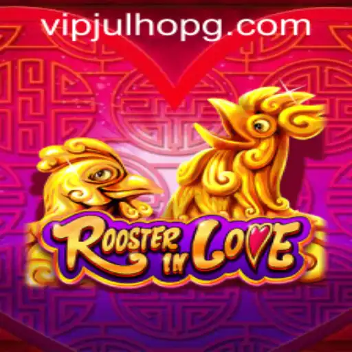 Unveiling the Enchanting World of RoosterInLove: A Comprehensive Guide