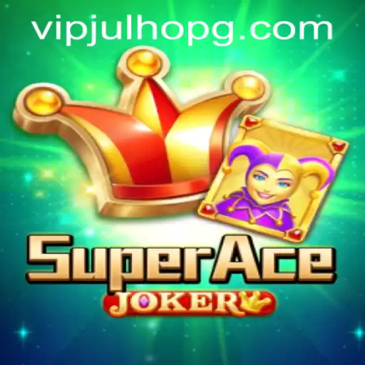Exploring the Thrilling World of SuperAceJoker